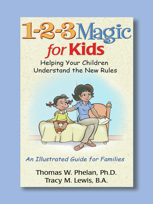 Title details for 1-2-3 Magic for Kids by Thomas W. Phelan - Available